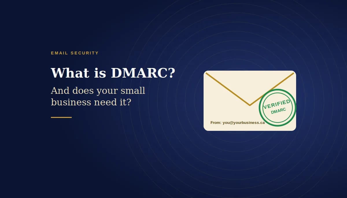 What Is DMARC, and Does Your Small Business Need It?